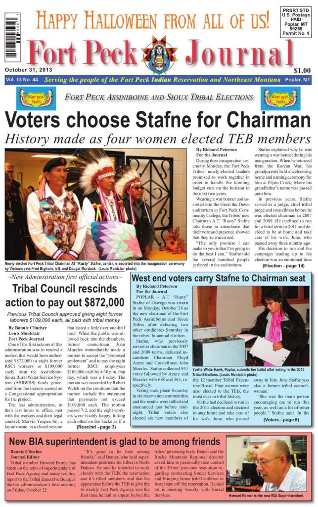 Fort Peck Journal front page from October 31, 2013, reporting A.T. “Rusty” Stafne’s election as Fort Peck Tribal Chairman.